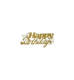 Zrcadlo Happy Birthday bez zápichu